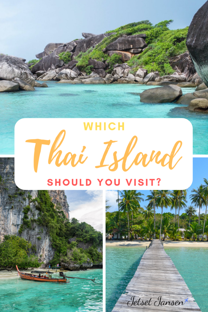 Ultimate Guide To The Thai Islands Which Thai Islands Should You Visit 