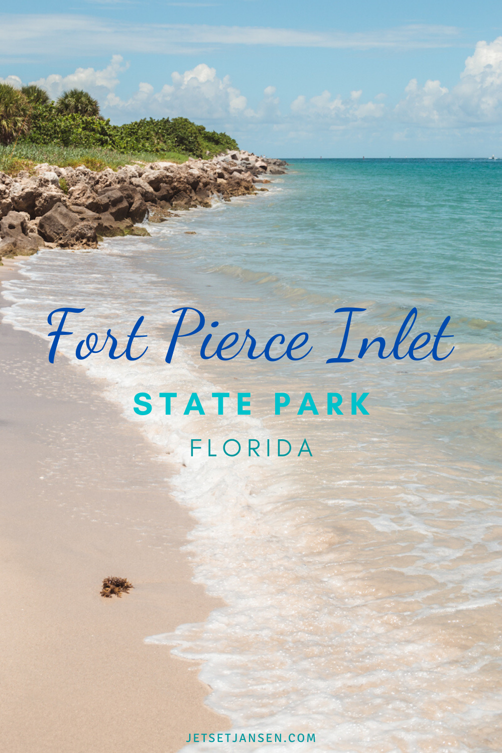 Visit Fort Pierce Inlet State Park in Beautiful Florida • Jetset Jansen