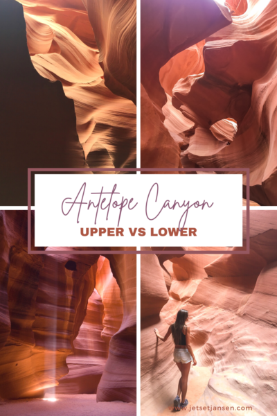 Which one is better: Upper or lower Antelope Canyon?