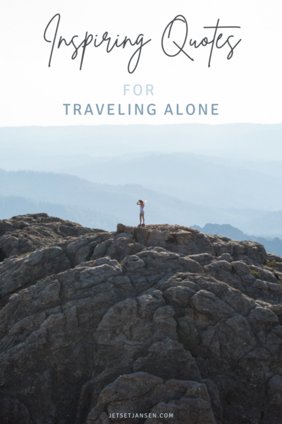 Inspiring quotes for traveling alone.
