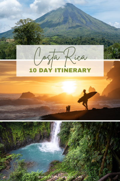 Costa Rica 10 Day itinerary.