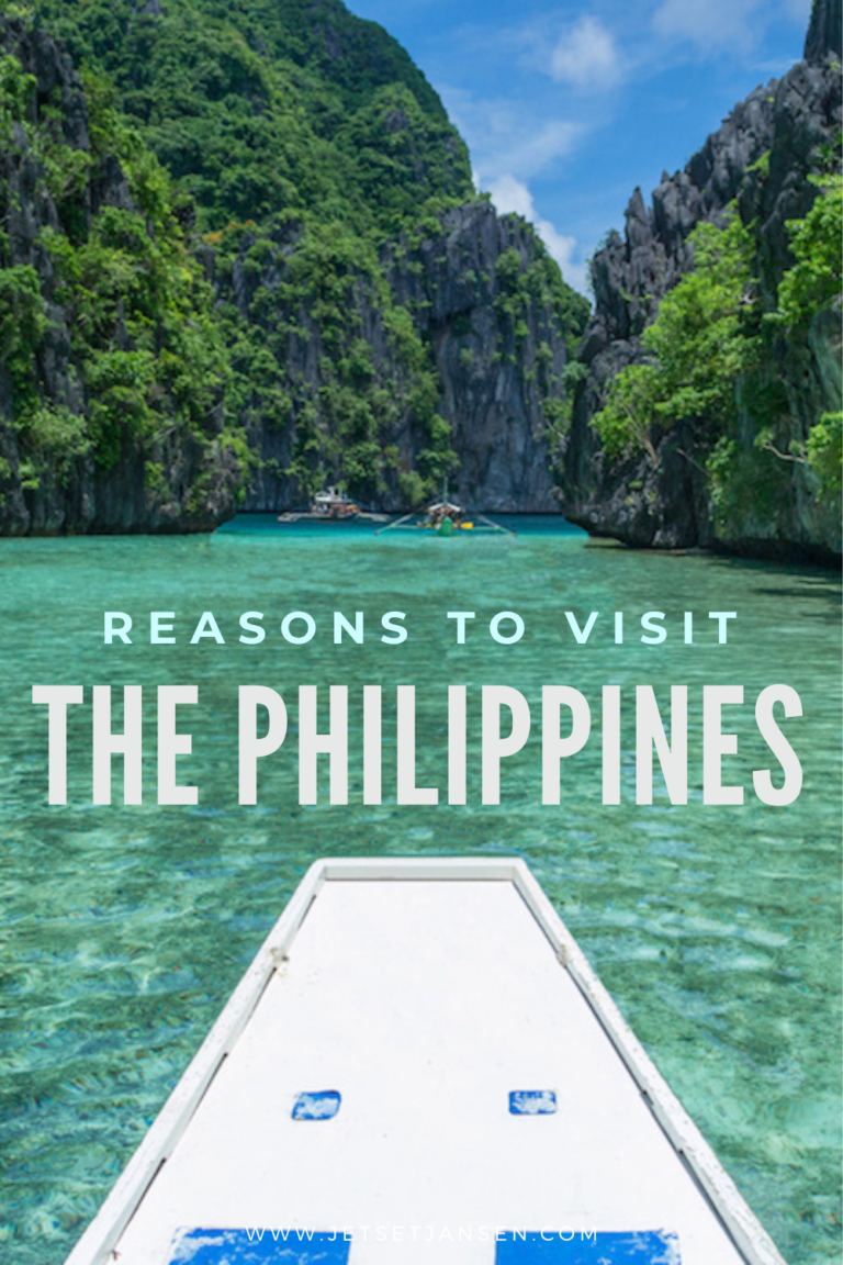 Why Visit The Philippines: 14 Reasons to Make You Want to Go